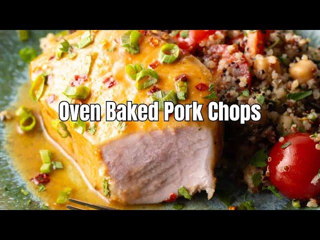 Juicy Oven Baked Pork Chops Recipe | Easy, Tender, and Flavorful!