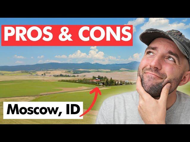 The TRUTH about Moscow Idaho - Pros & Cons