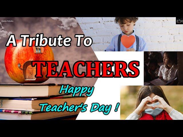 THANK YOU TEACHER - HAPPY WORLD TEACHERS DAY 2024! Tribute To Teachers