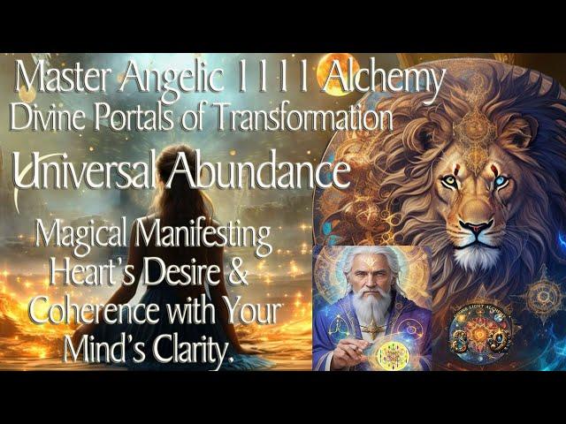 MASTERING 1111 Alchemy for Magical Manifesting Abundance