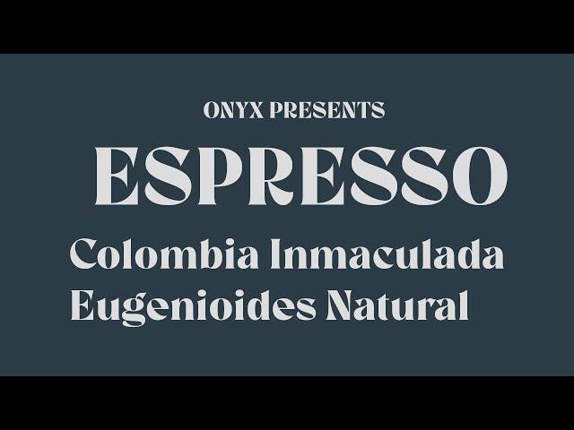 Brew Guide Colombia Inmaculada Eugenioides Espresso