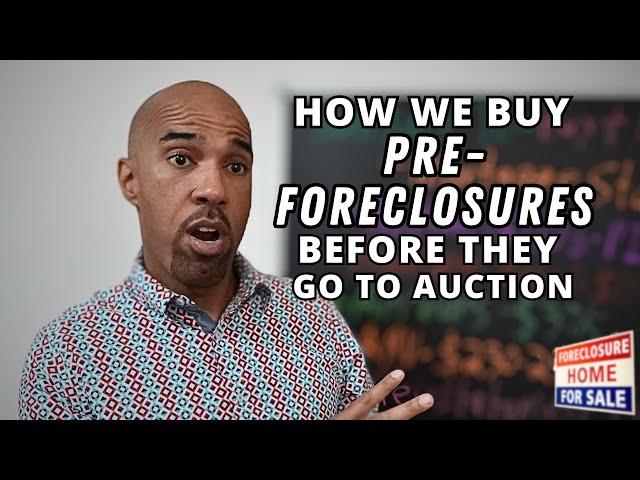 HOW to buy pre-foreclosures Subject To before auction