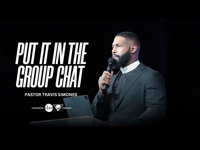 The Potter's House North 10/06/2024 | "Put It In The Group Chat" | Pastor Travis Simons