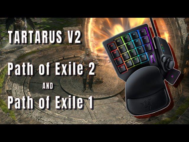 Using Tartarus V2 with Path of Exile 2 and 1