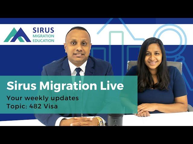 Migration Updates Employer Sponsor Visa | Episode 43 Sirus Migration