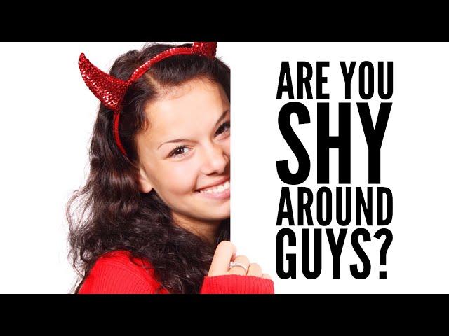 What do guys think about shy girls | Do guys like shy girls