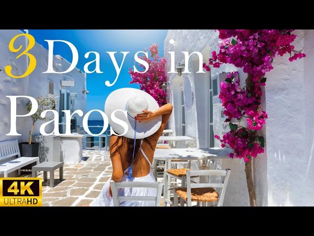 How to Spend 3 Days in PAROS Greece | Travel Itinerary