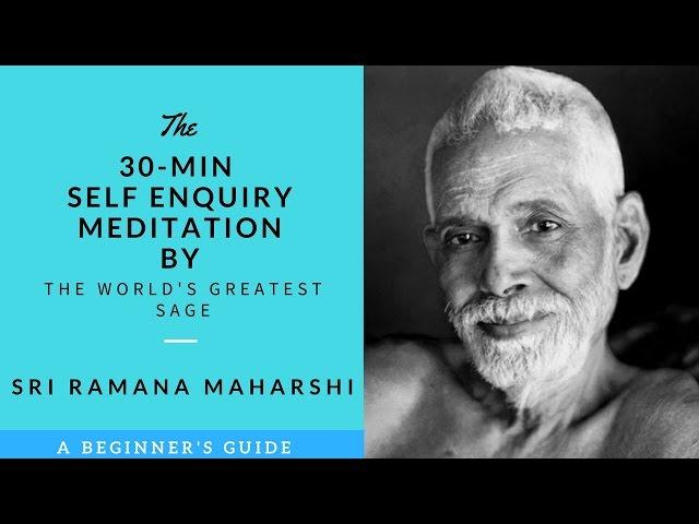 30 MINS WHO AM I GUIDED MEDITATION BY THE WORLD'S GREATEST SAGE 