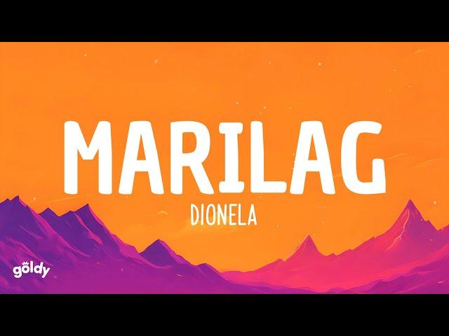 Dionela - Marilag (Lyrics)