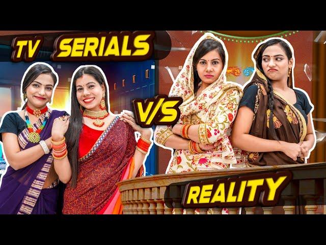 Tv Serials vs Reality | Sanjhalika Vlog