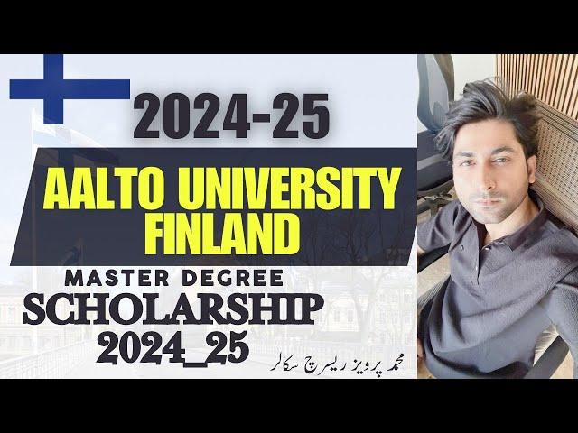 Aalto University Scholarships 2025 | Fully Funded | No Application Fee | Apply Now!