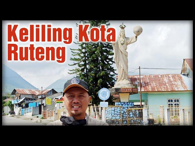 Keliling Kota Ruteng Manggarai Flores NTT | Ruteng kota dingin fresh