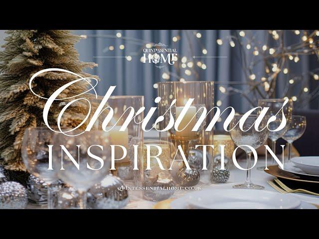 Christmas Decoration Ideas & Inspiration • Festive Instrumental Music • Quintessential Home