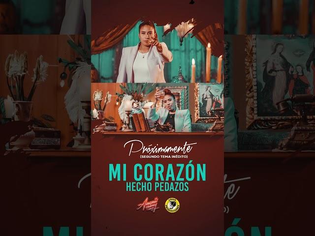 PRÓXIMAMENTE: Azucena Calvay y Orquesta - Mi corazón hecho pedazos (Segundo tema inédito)