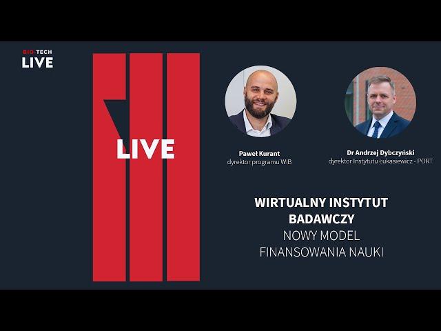 Bio-Tech Live #6 – 450 mln zł na projekty naukowe w onkologii I Wirtualny Instytut Badawczy