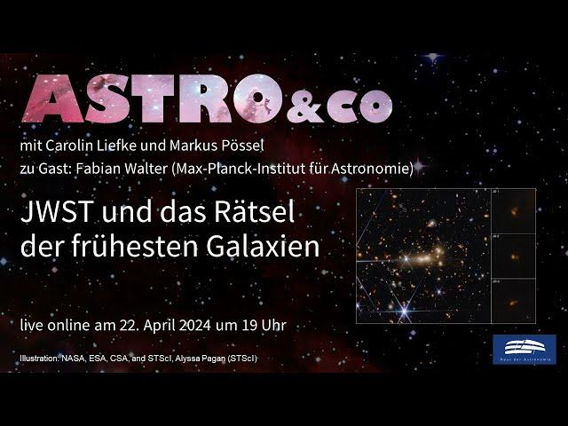 JWST und das Rätsel der frühesten Galaxien