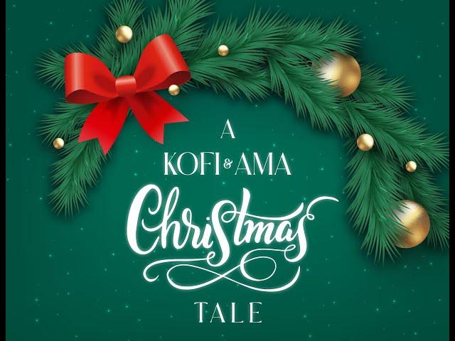 A Kofi and Ama Christmas tale