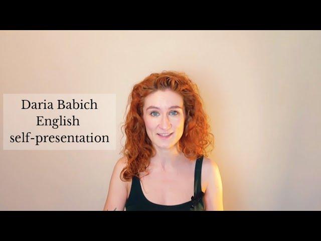 Daria Babich - self presentation (English)