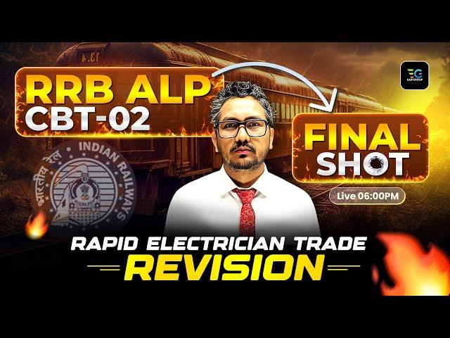 RRB ALP CBT-02 Electrician | Rapid Revision | Final Shot by Raman Sir