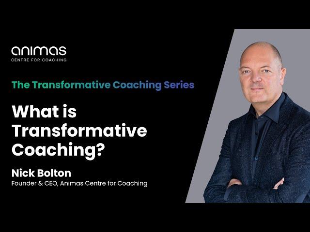 What is Transformative Coaching?