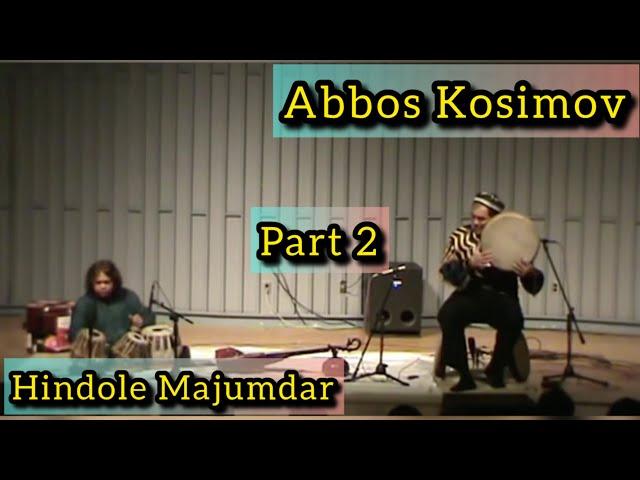 Abbos Kosimov and Hindole Majumdar | Part 2 | Doyra tabla duet | Doira | Percussion | FrameDrum |