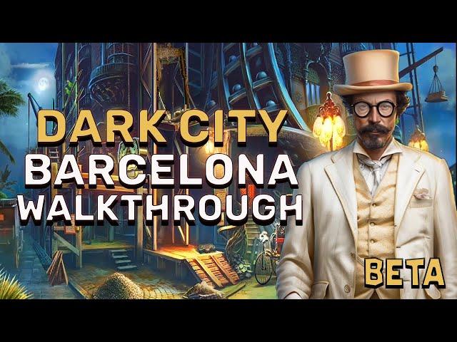 Dark City 10  Barcelona Beta Walkthrough No Skips l @GAMZILLA-