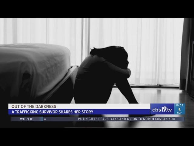 CBS19 SPECIAL REPORT: Out of the Darkness | Woman tells harrowing story of surviving human trafficki