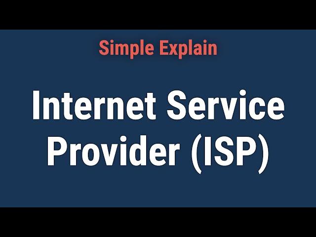 Internet Service Provider (ISP): What They Do and Examples