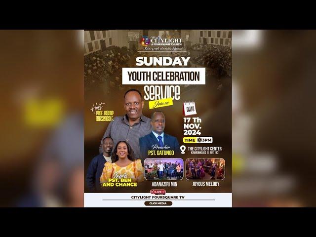 FOURSQUARE TV I CELEBRATION SERVICE WITH PASTOR GATUNGO & PASTOR BEN &CHANCE   - 17.11.2024