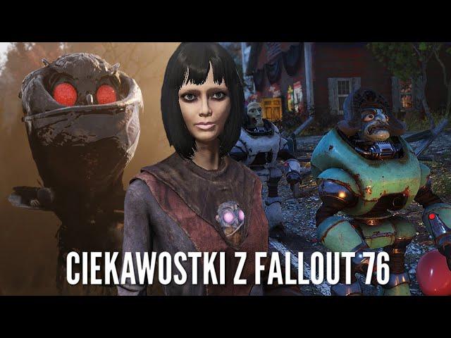 7/6 ciekawostek z Fallout 76 #1