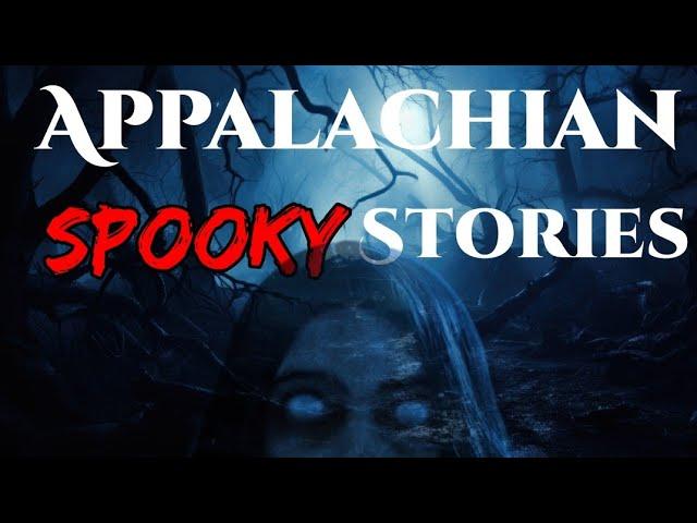 Appalachian SPOOKY Stories #appalachian #story #scarystory