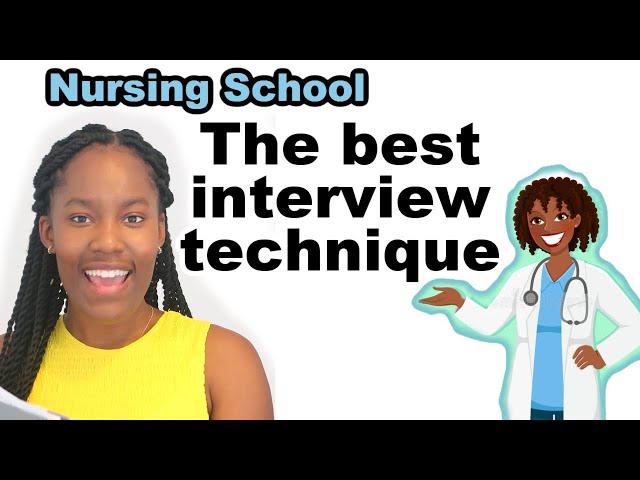 Nursing School interview technique (STARR) for competency based questions