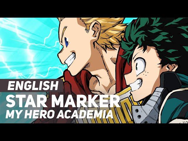 My Hero Academia - "Star Marker" (OP/Opening) | ENGLISH Ver | AmaLee