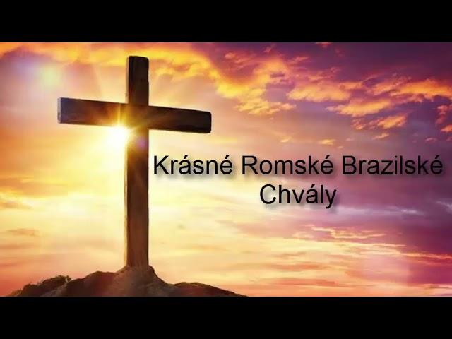 Krásné Romské Brazilské Chvály Album 2021