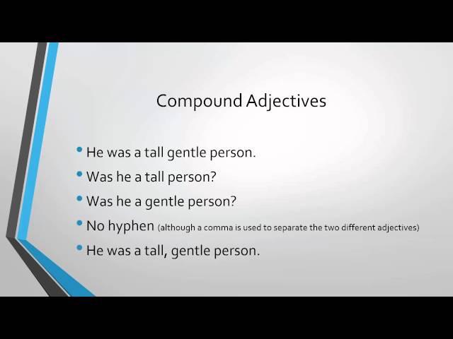 Compound Adjectives