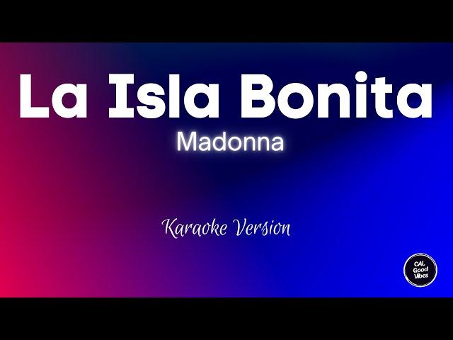 Madonna - La Isla Bonita (Karaoke)