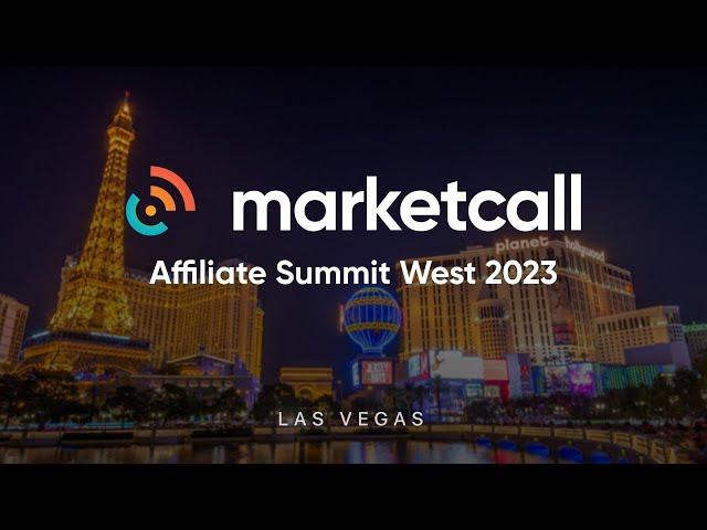 Marketcall at Affiliate Summit West 2023  Las Vegas - conference overview