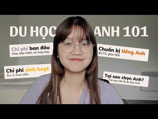 DU HỌC ANH 101 | học phí, học bổng, tiền thuê nhà, sinh hoạt phí..