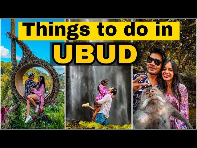 Top things to do in UBUD | How to spend a DAY in UBUD | Why this is the best place stay in BALI |