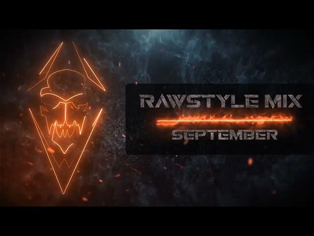 Rawstyle Mix September 2022