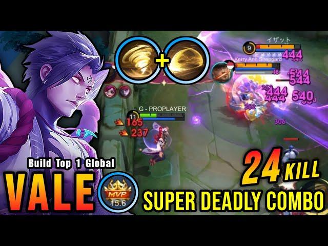 24 Kills!! Super Deadly Combo Vale The Killing Machine!! - Build Top 1 Global Vale ~ MLBB