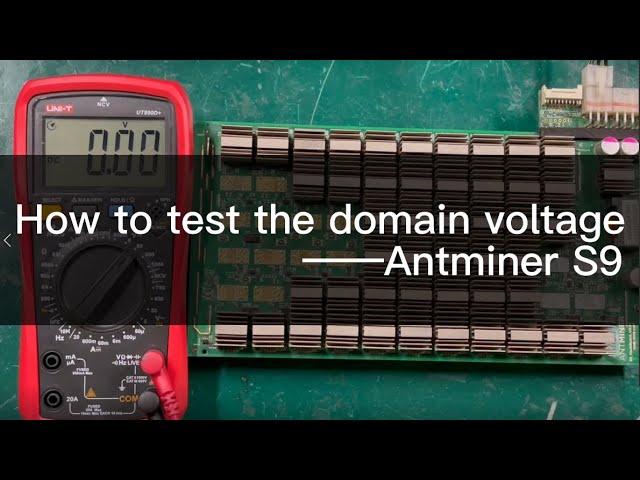 Repair Antminer S9 Hash Board  | How to test the domain voltage of Antminer S9 | Repair Antminer S9