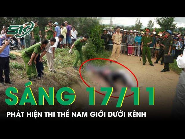 Sáng 17/11: Tá hỏa phát hiện thi thể nam giới đang phân hủy trên kênh Tham Lương - Bến Cát