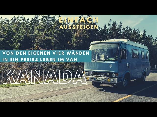 Auswandern und Vanlife in Kanada – EINFACH AUSSTEIGEN mit Nicolas Kreutter