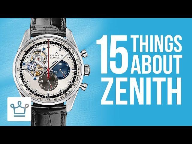 15 Things You Didn't Know About ZENITH