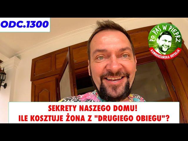 Sekrety naszego domu! Ile kosztuje żona z "drugiego obiegu"? Odc.1300