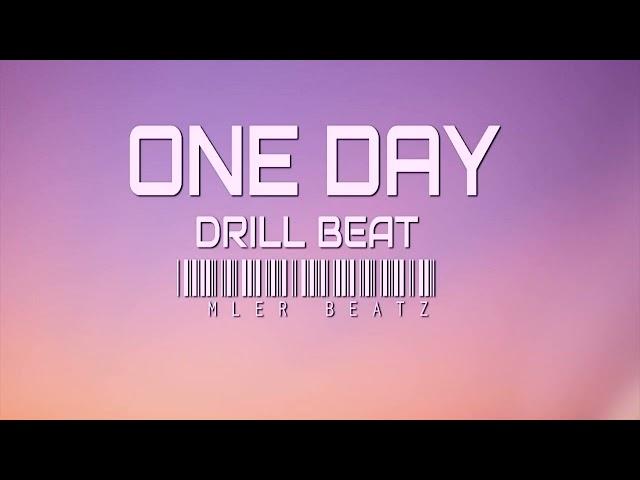 [ FREE ] " One Day " Drill Beat Instrumental / Rap Beat 2024