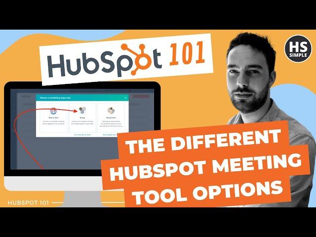 Understanding the Different HubSpot Meeting Tool Options