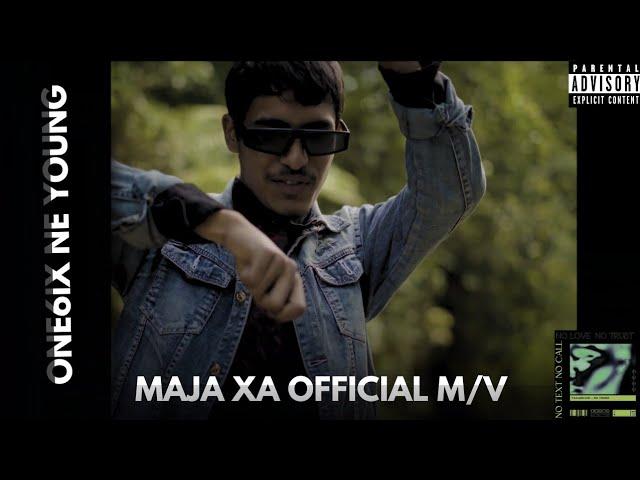 One6ix Ne Young-_- Maja Xa || Prod By Flexus Beatz ||