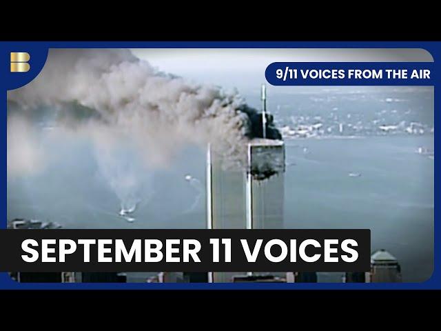 9/11 Voices From The Air - Documentary